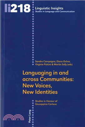 Languaging in and Across Communities ― New Voices, New Identities