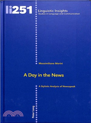 A Day in the News ― A Stylistic Analysis of Newsspeak