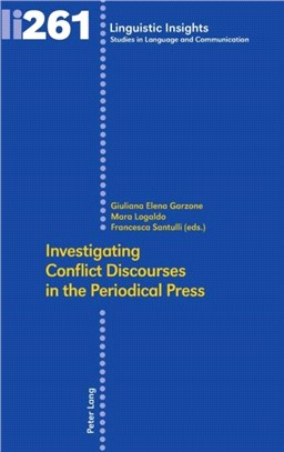 Investigating Conflict Discourses in the Periodical Press