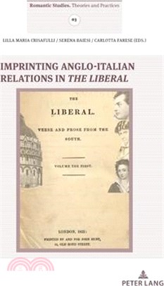 Imprinting Anglo- Italian Relations in The Liberal