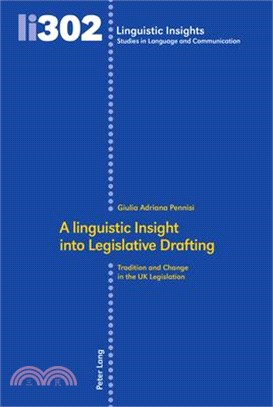 A Linguistic Insight Into Legislative Drafting: Tradition and Change in the UK Legislation