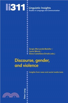 Discourse, gender, and violence：Insights from news and social media texts