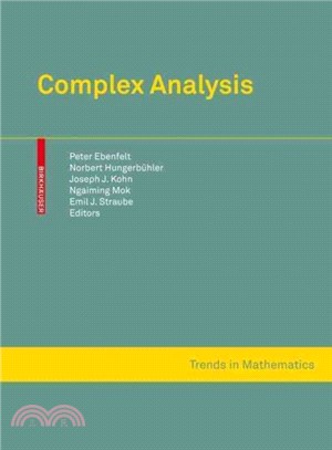 Complex Analysis ― Several Complex Variables and Connections With Pde Theory and Geometry