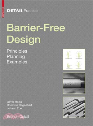 Barrier-Free Design ― Principles, Planning, Examples