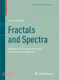 Fractals and Spectra ― Related to Fourier Analysis and Function Spaces