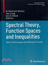 Spectral Theory, Function Spaces and Inequalities