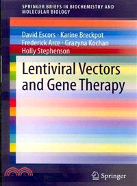 Lentiviral Vectors and Gene Therapy