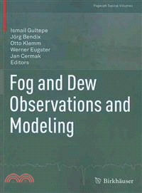 Fog and Dew Observations and Modeling