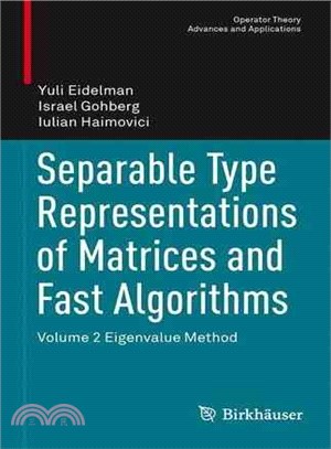 Separable Type Representations of Matrices and Fast Algorithms ― Eigenvalue Method