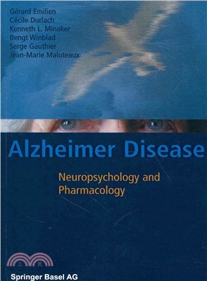 Alzheimer Disease ― Neuropsychology and Pharmacology