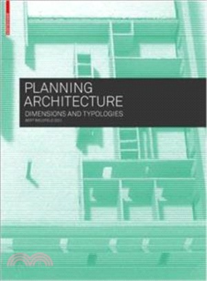 Planning Architecture ― Dimensions and Typologies