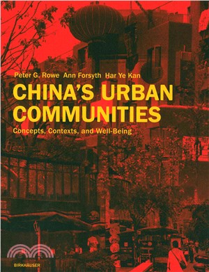 China's Urban Communities ─ Concepts, Contexts, and-Well Being