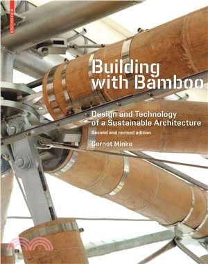 Building With Bamboo ─ Design and Technology of a Sustainable Architecture