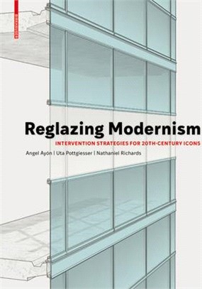 Reglazing Modernism ― Intervention Strategies for 20th-century Icons