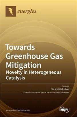 Towards Greenhouse Gas Mitigation