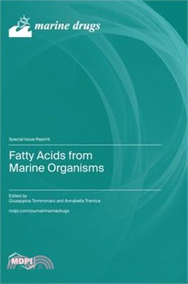 Fatty Acids from Marine Organisms