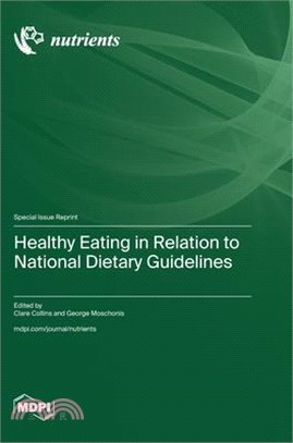 Healthy Eating in Relation to National Dietary Guidelines