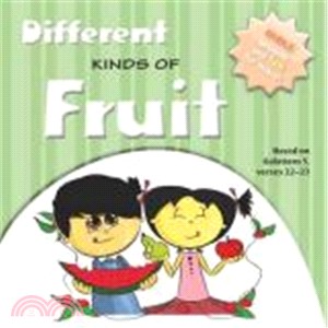 Different Kinds of Fruit /
