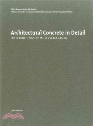 Architectural Concrete in Detail: Four Buildings by Miller & Maranta