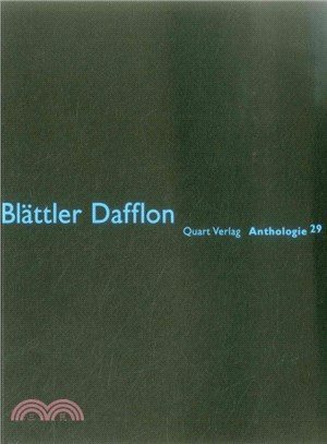 Blattler Dafflon: Anthologie 29: German Text