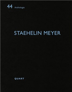 Staehelin Meyer: Anthologie