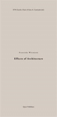 Effects of Architecture