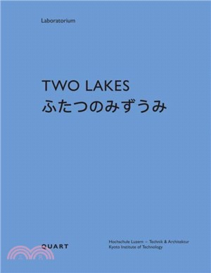 Two Lakes：Switzerland and Japan: A comparative study on the culture of water
