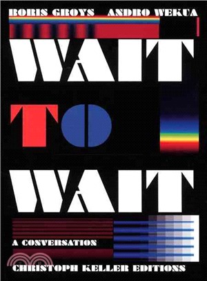 Wait to Wait ― A Conversation