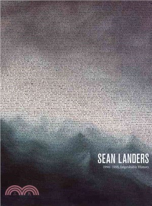 Sean Landers 1990-1995