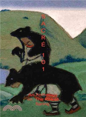 SacrT 101 ― An Anthology on the Rite of Spring