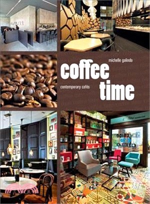 Coffee Time ─ Contemporary Cafes