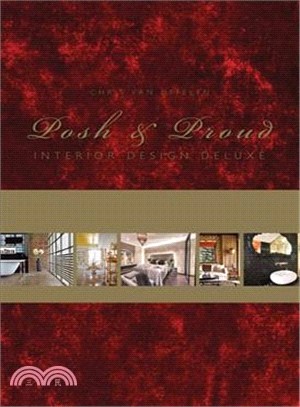 Posh & Proud: Interior Design Deluxe