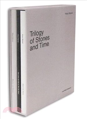 Trilogy of Stone and Time
