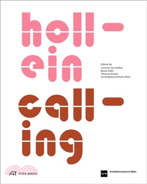 Hollein Calling：Architectural Dialogues