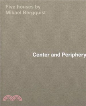 Center and Periphery：Five Houses by Mikael Bergquist