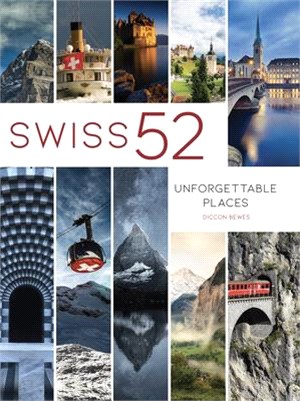 Swiss 25: Unforgettable Places