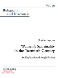 Women's Spirituality In The Twentieth Century ― An Exploration Through Fiction