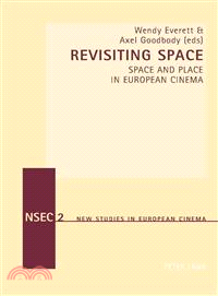 Revisiting Space ― Space And Place in European Cinema