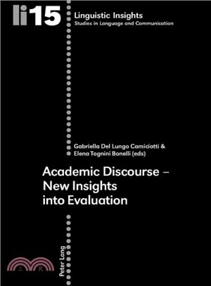 Academic Discourse-new Insights into Evaluation ― New Insignts Into Evaluation
