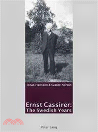 Ernst Cassirer ― The Swedish Years