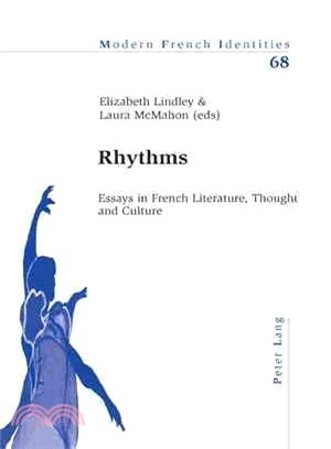 Rhythms ― Essays in French Literature, Thought and Culture