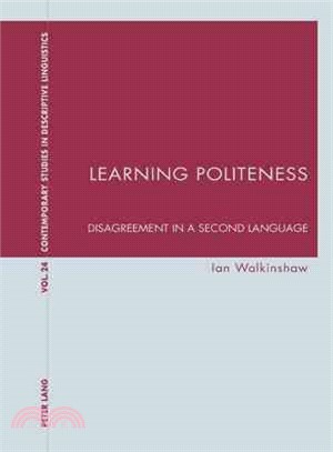 Learning Politeness ― Disagreement in a Second Language