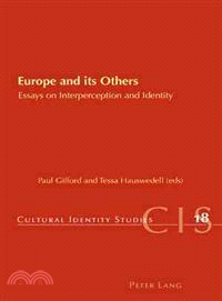 Europe and Its Others ─ Essays on Interperception and Identity