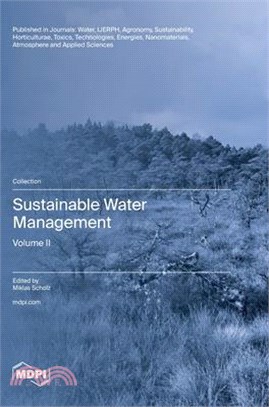 Sustainable Water Management: Volume II