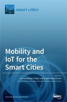 Mobility and IoT for the Smart Cities