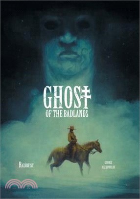 Ghost of the Badlands