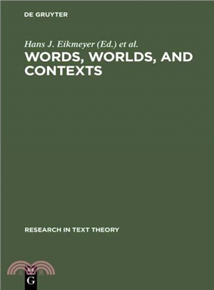 Words, Worlds, and Contexts ― New Approaches in Word Semantics