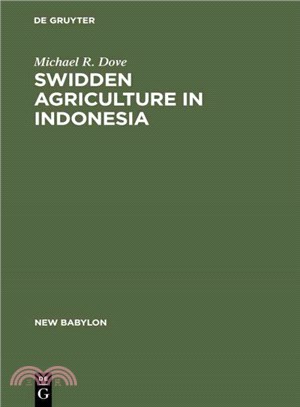 Swidden Agriculture in Indonesia ― The Subsistence Strategies of the Kalimantan Kantu'