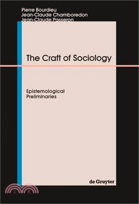 Craft of Sociology ─ Epistemological Preliminaries