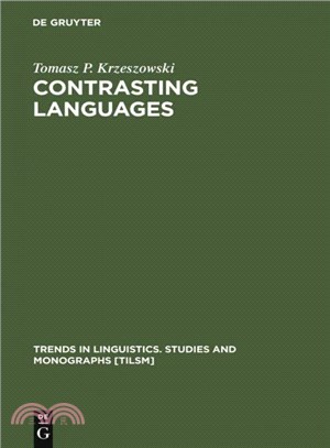 Contrasting Languages ― The Scope of Contrastive Linguistics